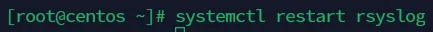 systemctl restart rsyslog